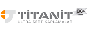 Titanit Ultra Sert PVD Kaplamalar